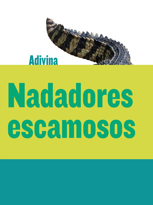 Title details for Nadadores escamosos (Scaly Swimmers) by Kelly Calhoun - Available